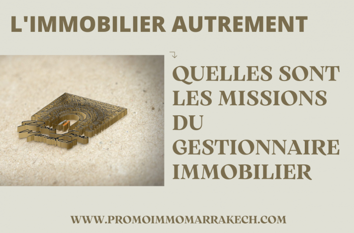 Quelles sont les missions du gestionnaire immobilier